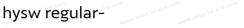 hysw regular字体转换